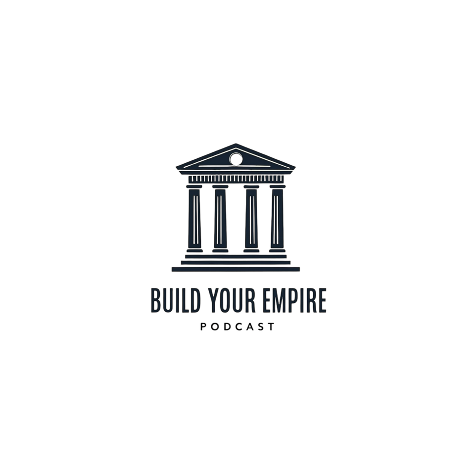 Build Your Empire Podcast