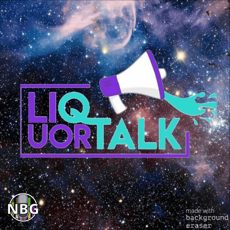 Liquor Talk
