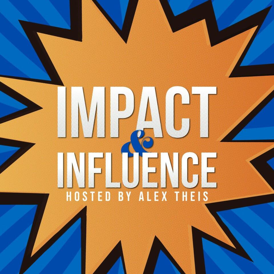 Impact and Influence