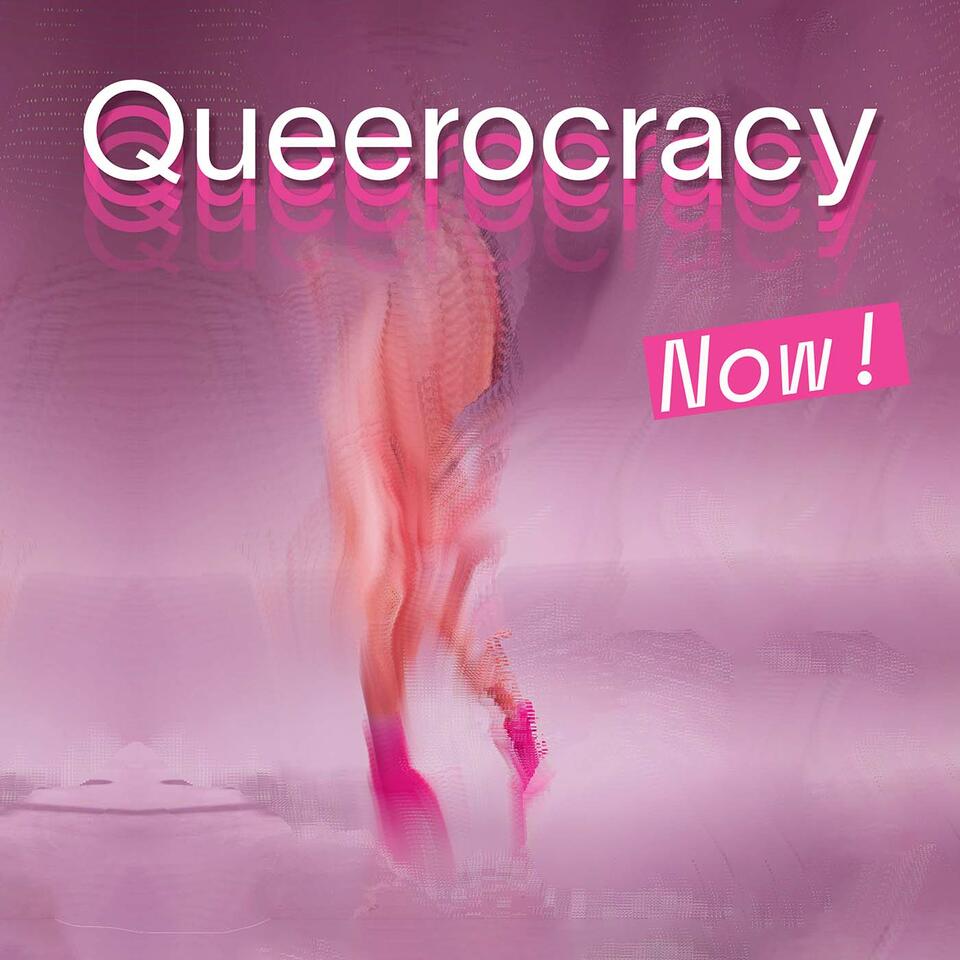 Queerocracy Now!
