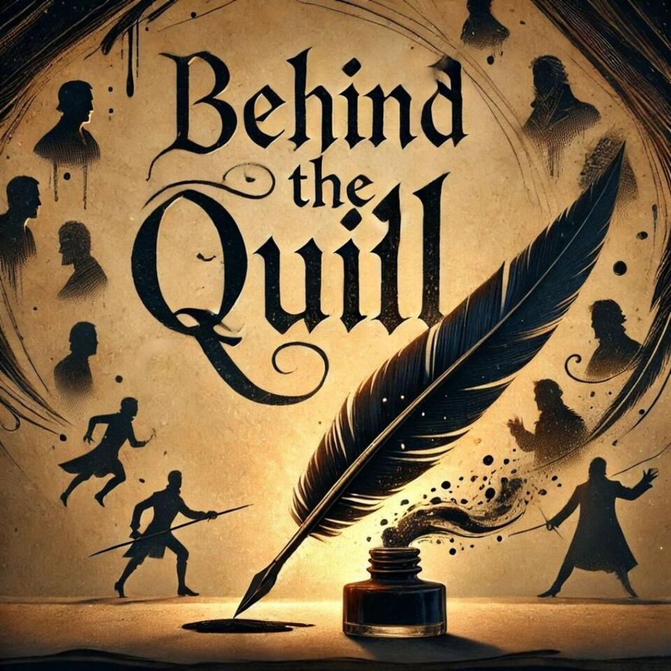 Behind the Quill Podcast