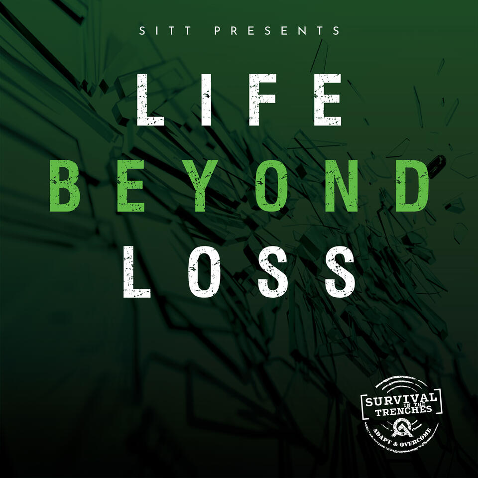 Life Beyond Loss