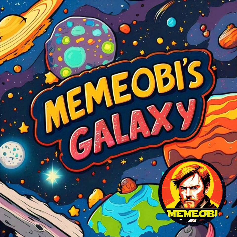 Memeobi’s Galaxy: A Star Wars Podcast