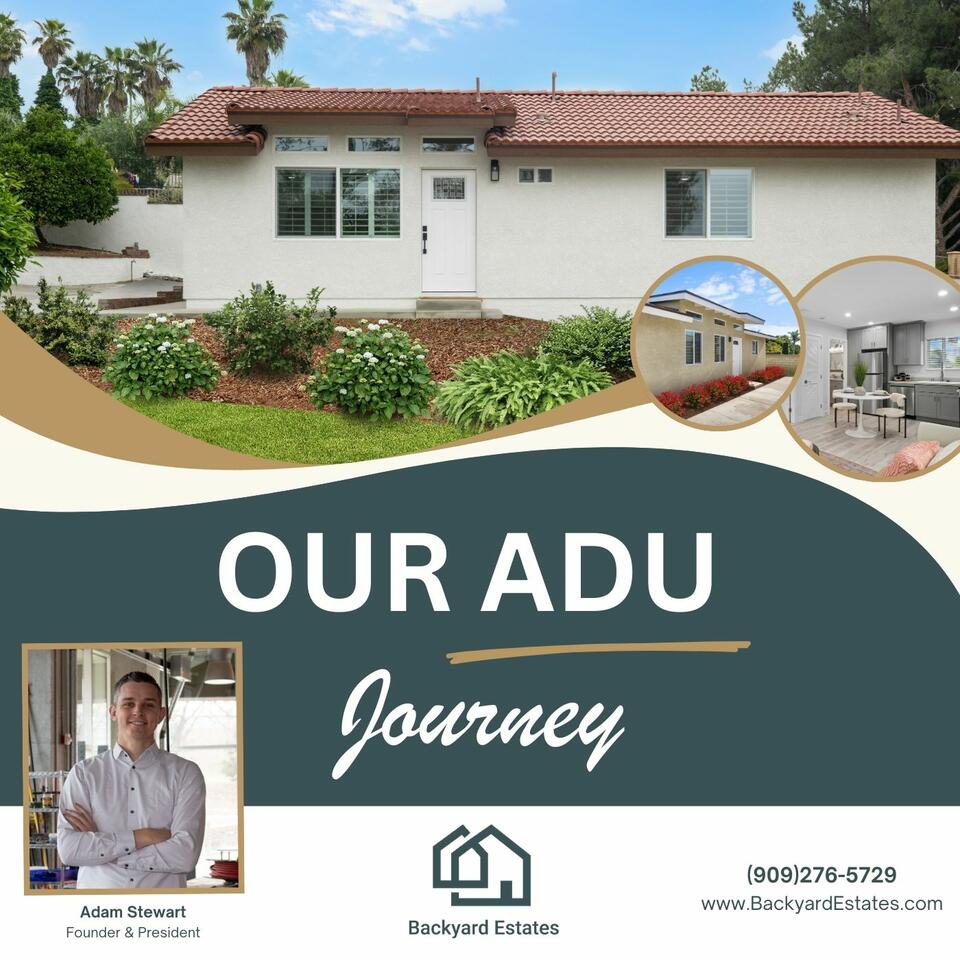 My ADU Journey with Backyard Estates