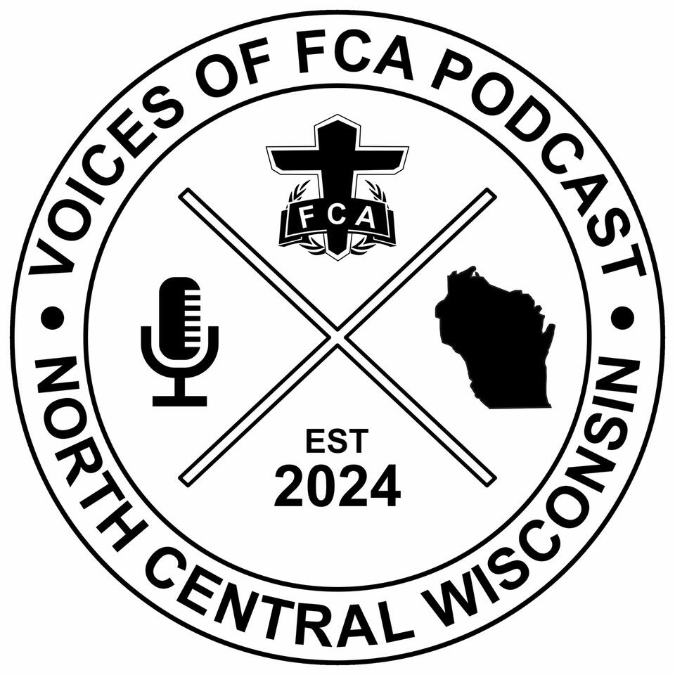 Voices of FCA North Central Wisconsin