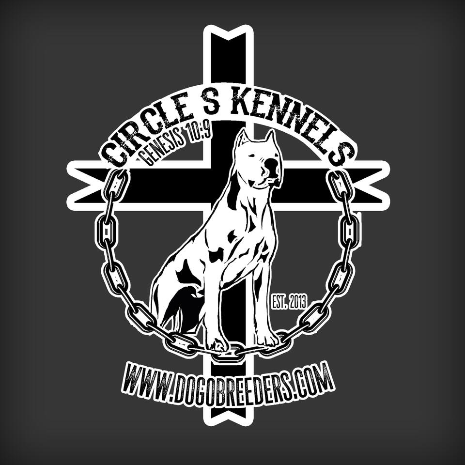The Circle S Kennels Podcast