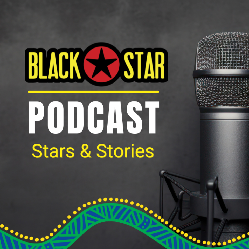 Stars and Stories: The Black Star Radio Podcast