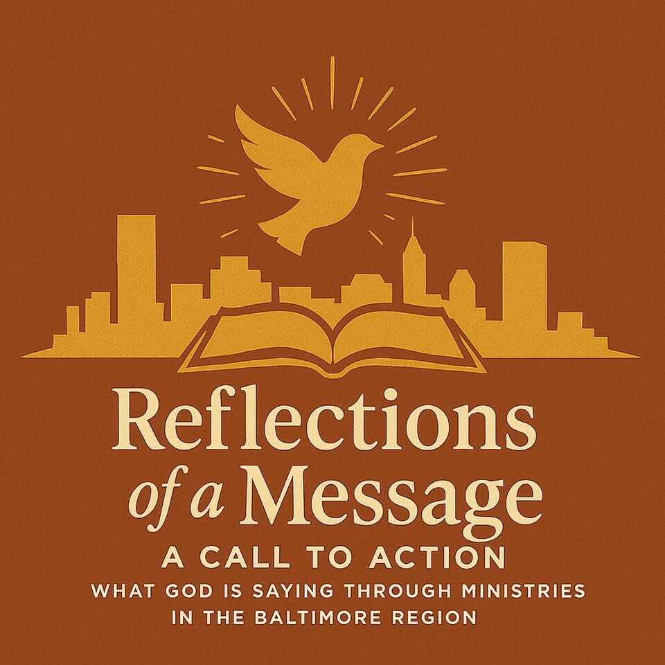Reflections of a Message Podcast