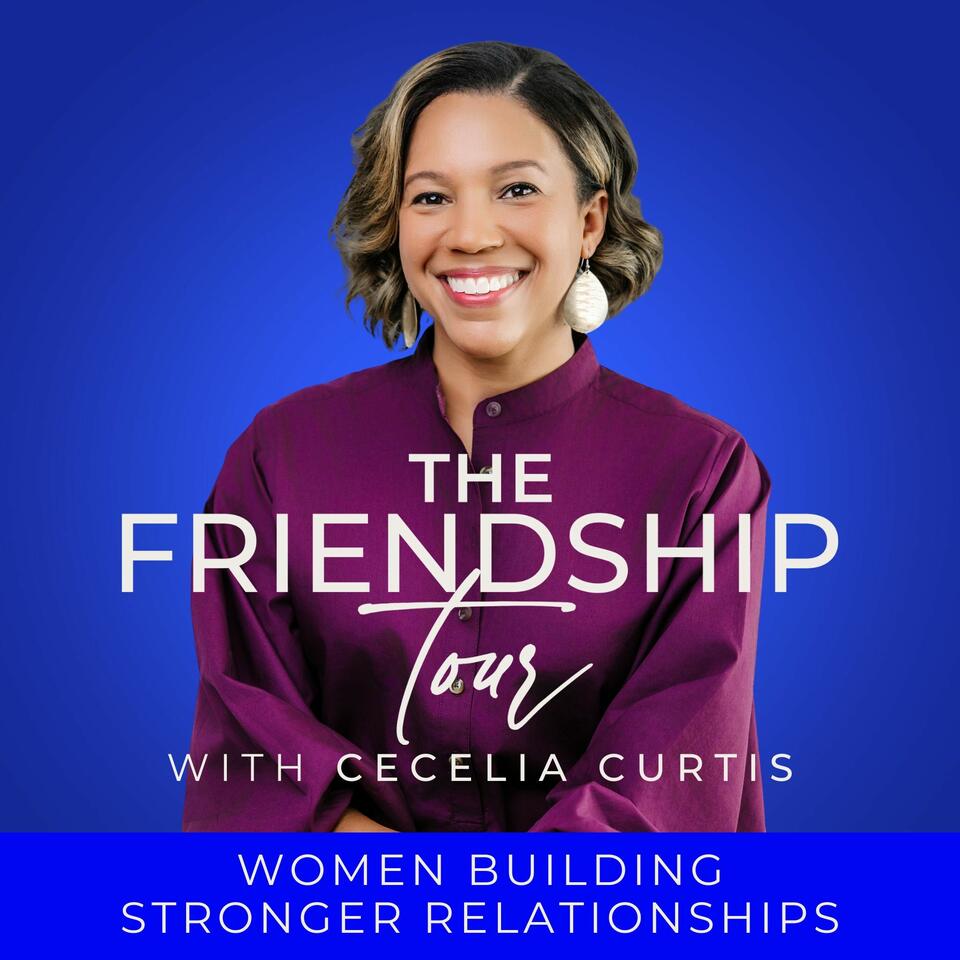 The Friendship Tour | How to Make Friends, Adult Friendships, Friendship Tips and Advice, Christian Women