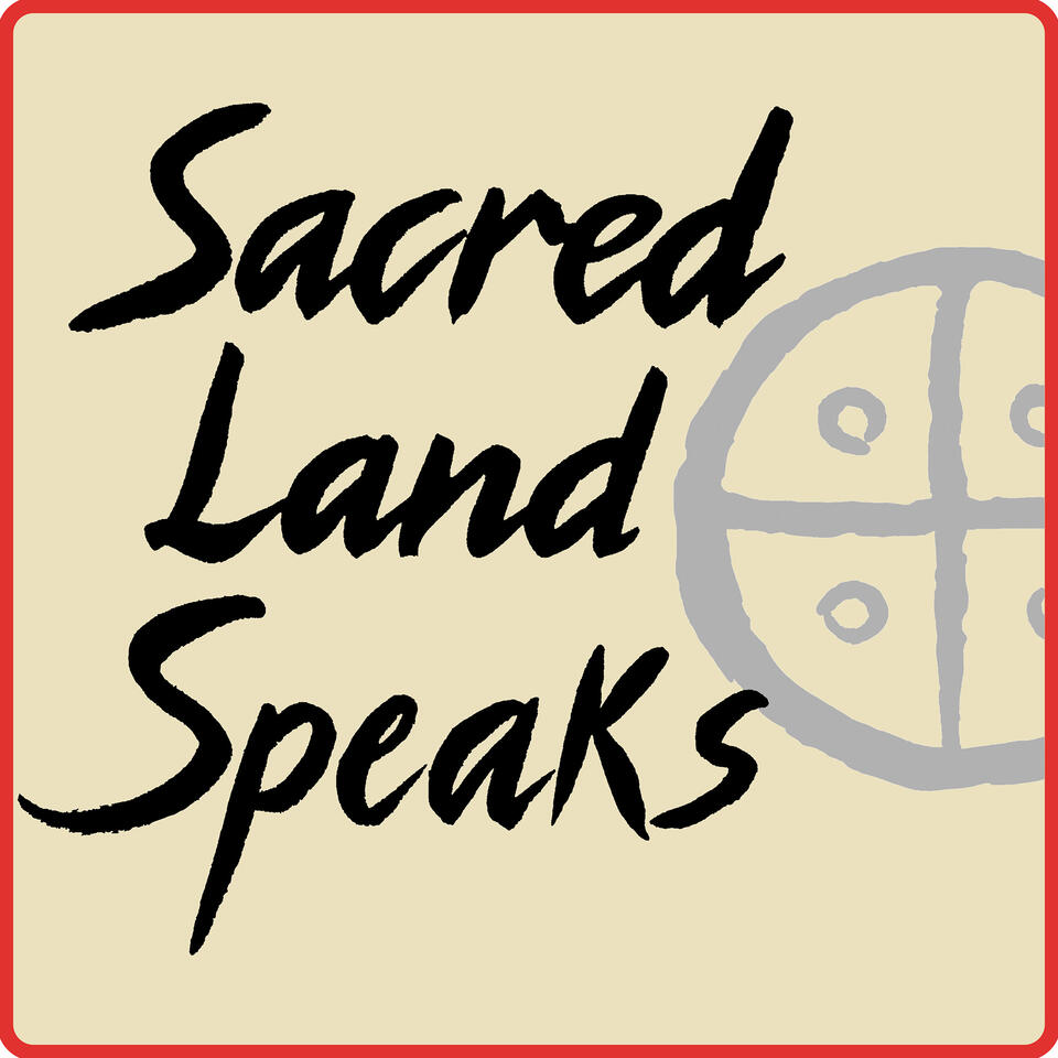 Sacred Land Speaks