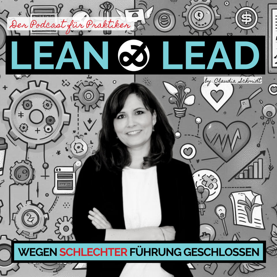 Lean & Lead - Wegen schlechter Führung geschlossen.