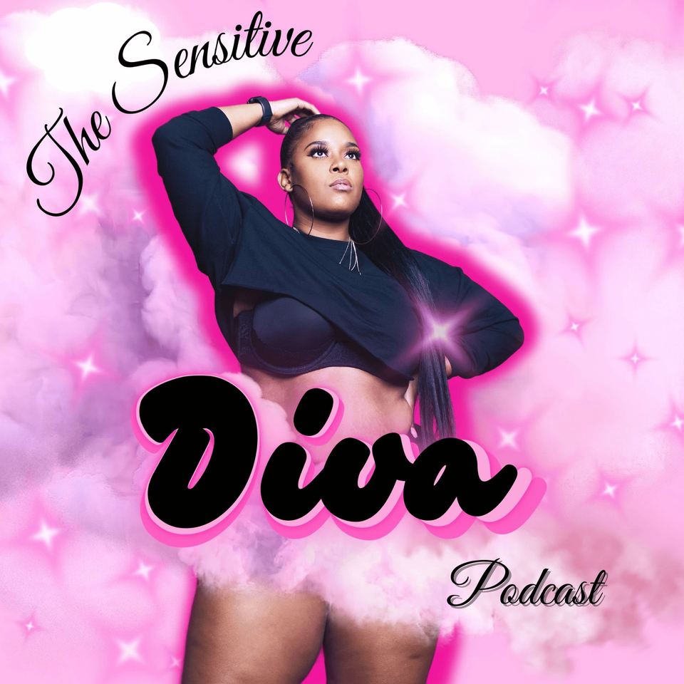 The Sensitive Diva