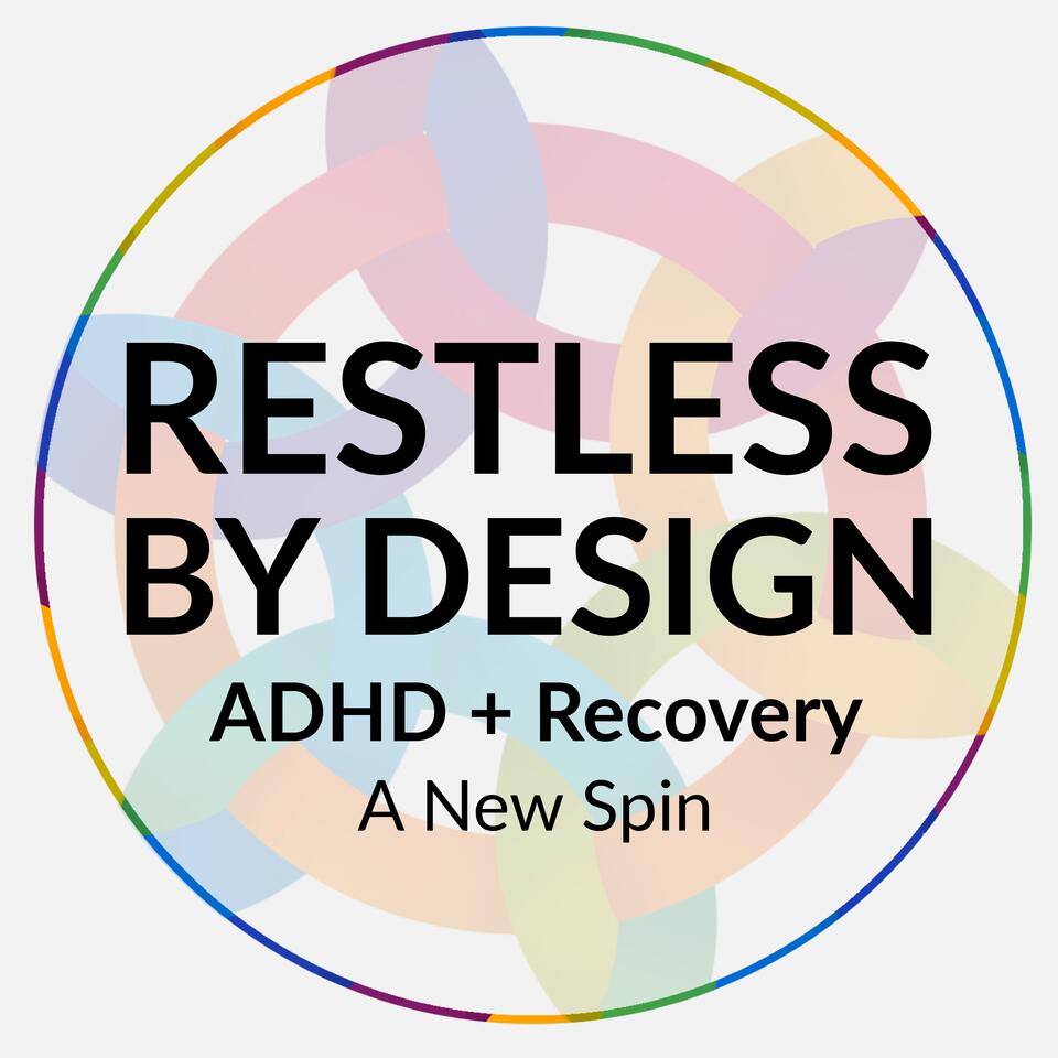 Restless by Design