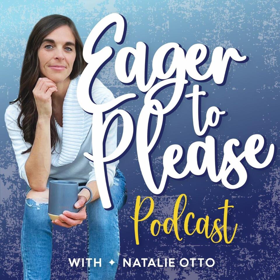 Eager to Please Podcast