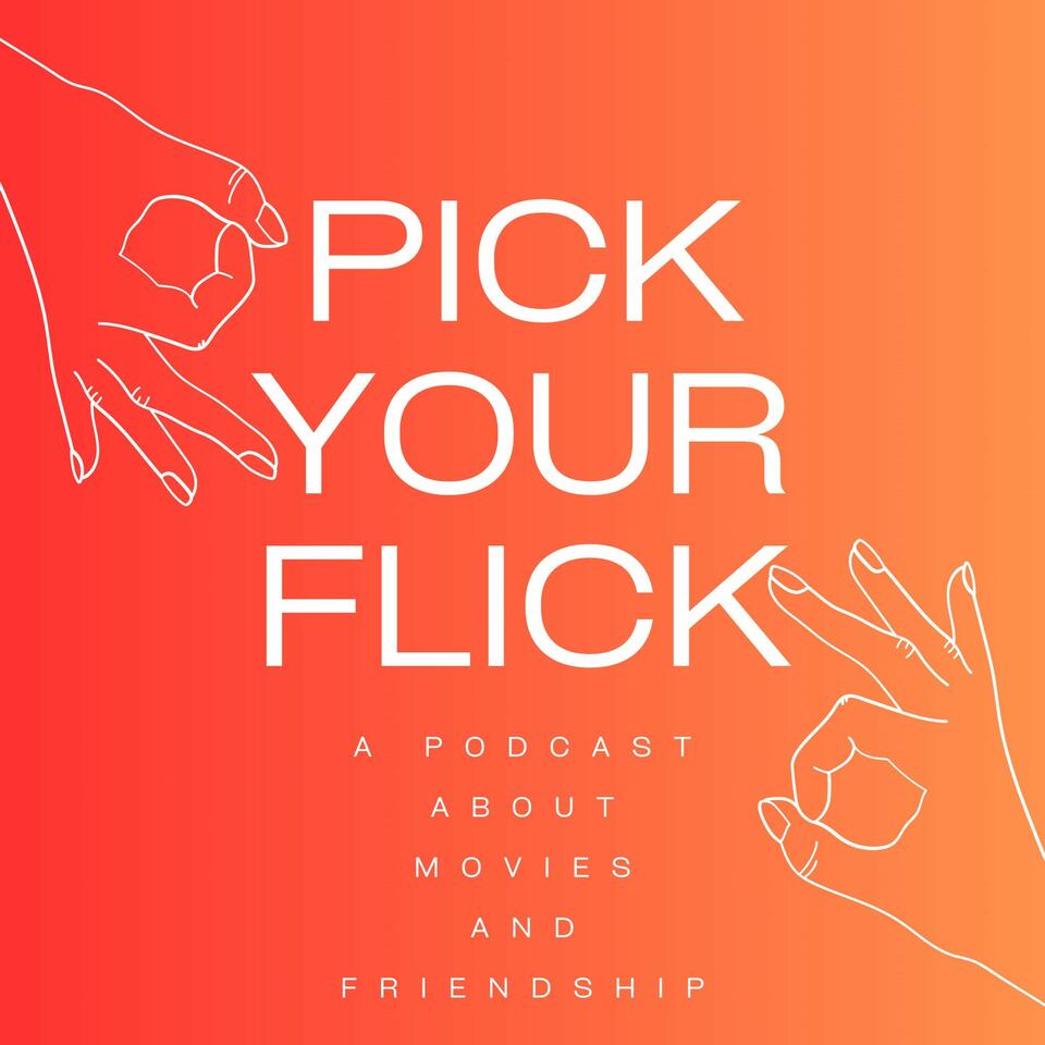 Pick Your Flick