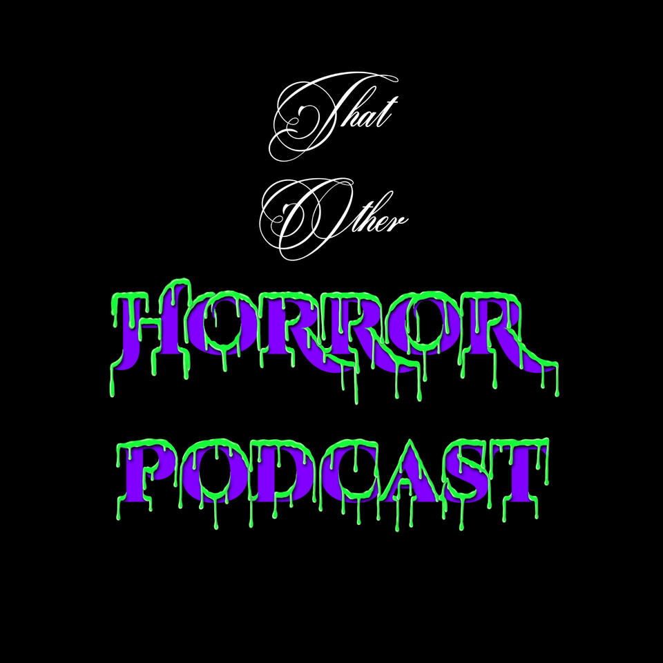 That Other Horror Podcast