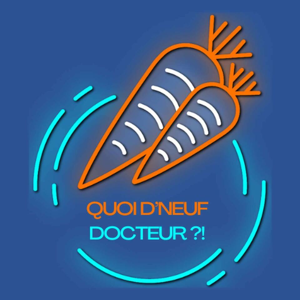 Q9D - Quoi d’neuf Docteur(e) ?!