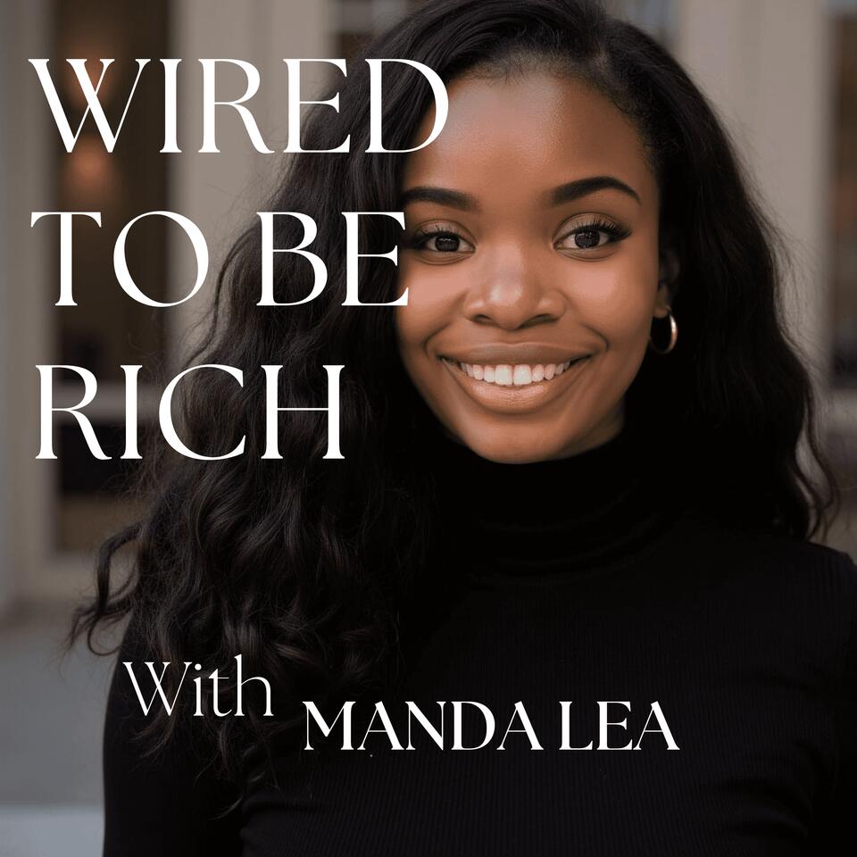 Wired to Be Rich