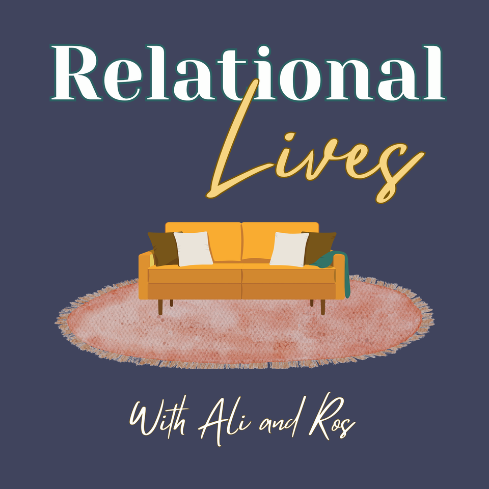 Relational Lives Podcast
