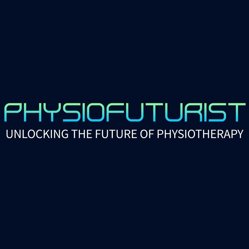The PhysioFuturist