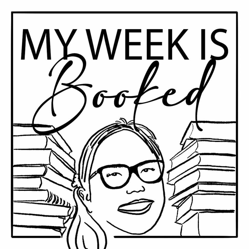 My Week Is Booked
