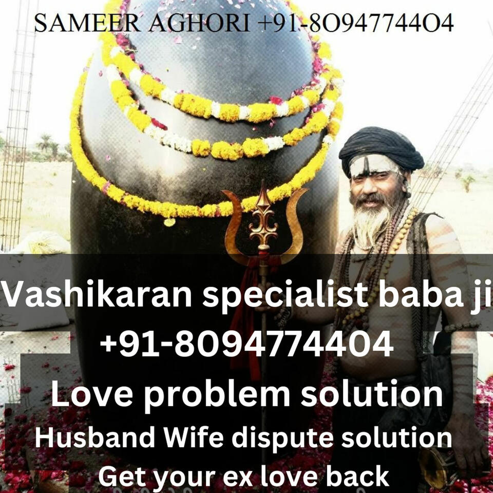 +91-8094774404 How to get Ex love back