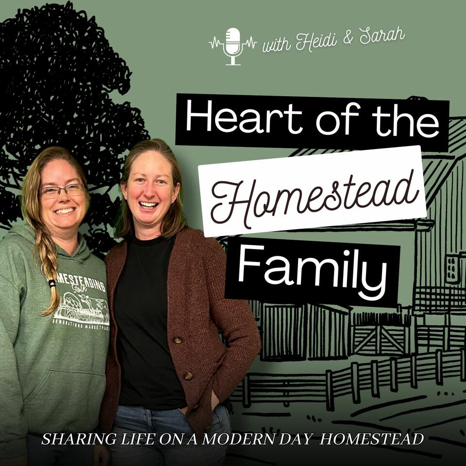 Heart of the Homestead Family