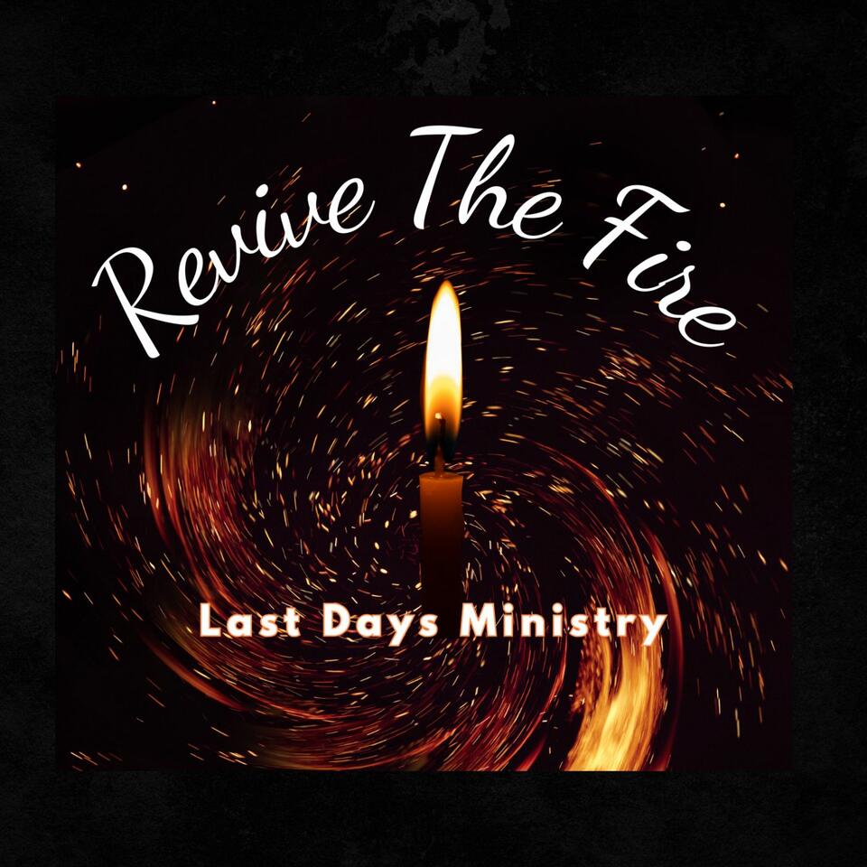 Revive The Fire