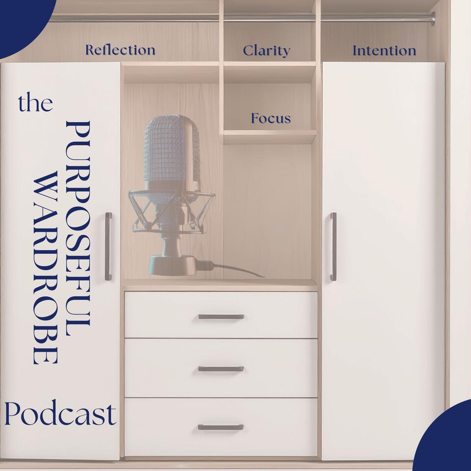The Purposeful Wardrobe