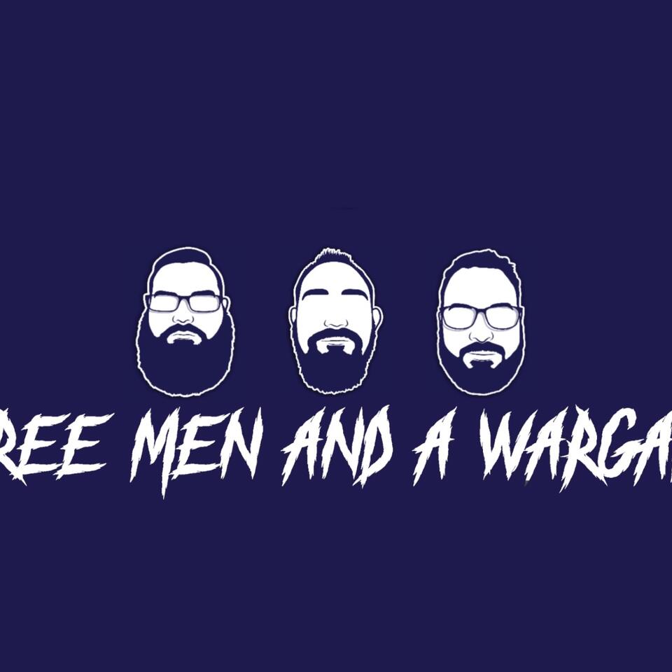 Three Men and a Wargame