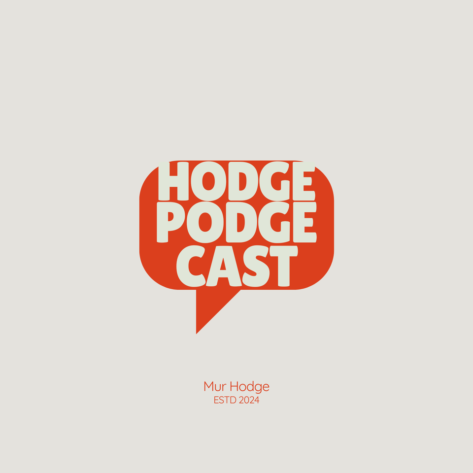 Hodgepodgecast
