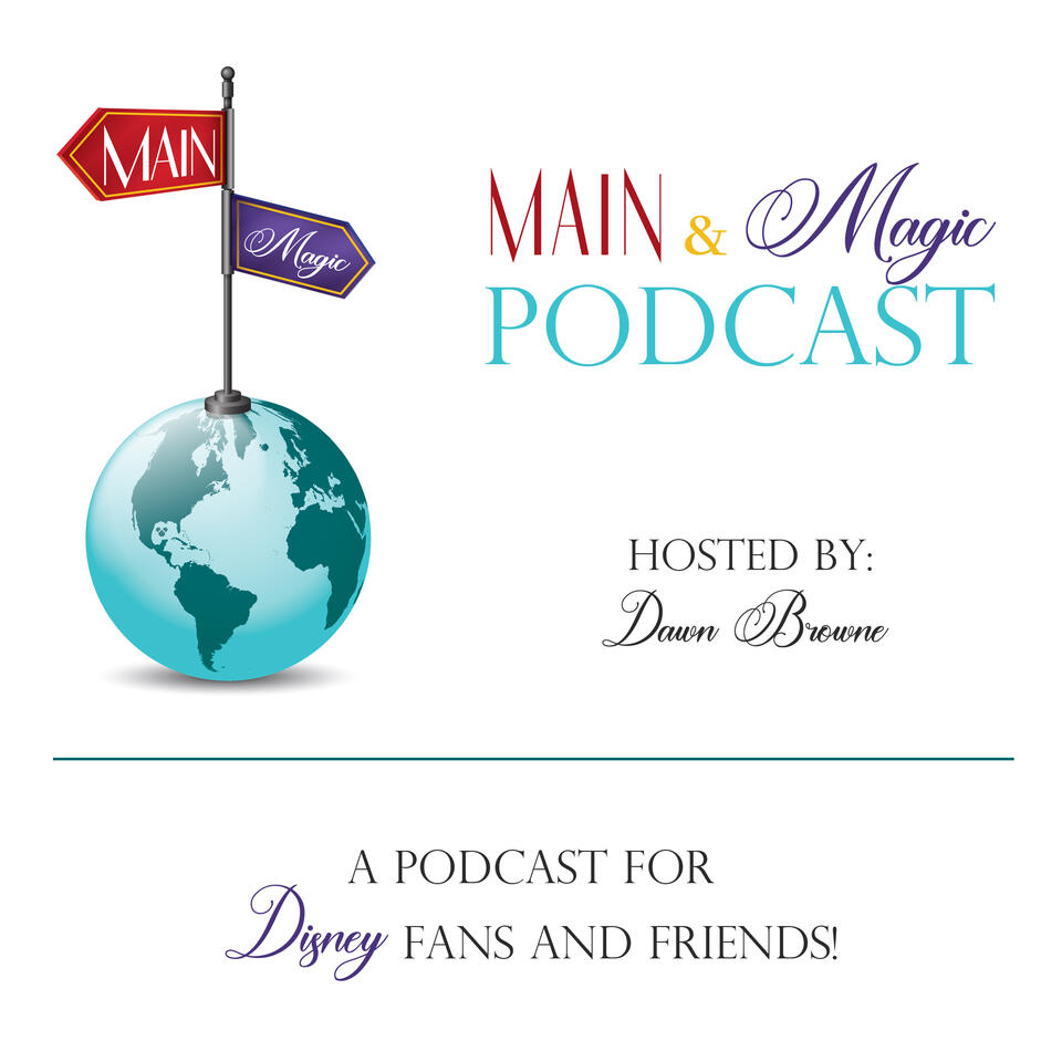 Main and Magic Podcast