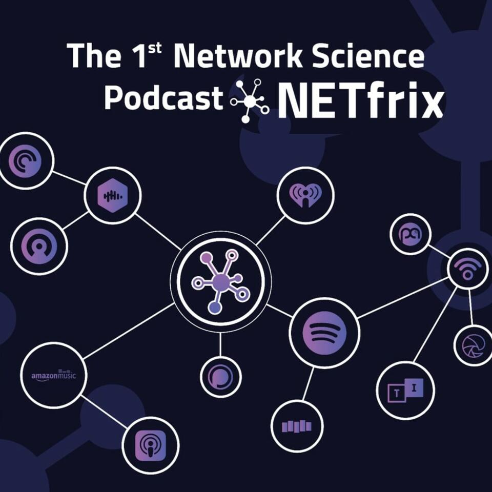 NETfrix - Network Science Podcast