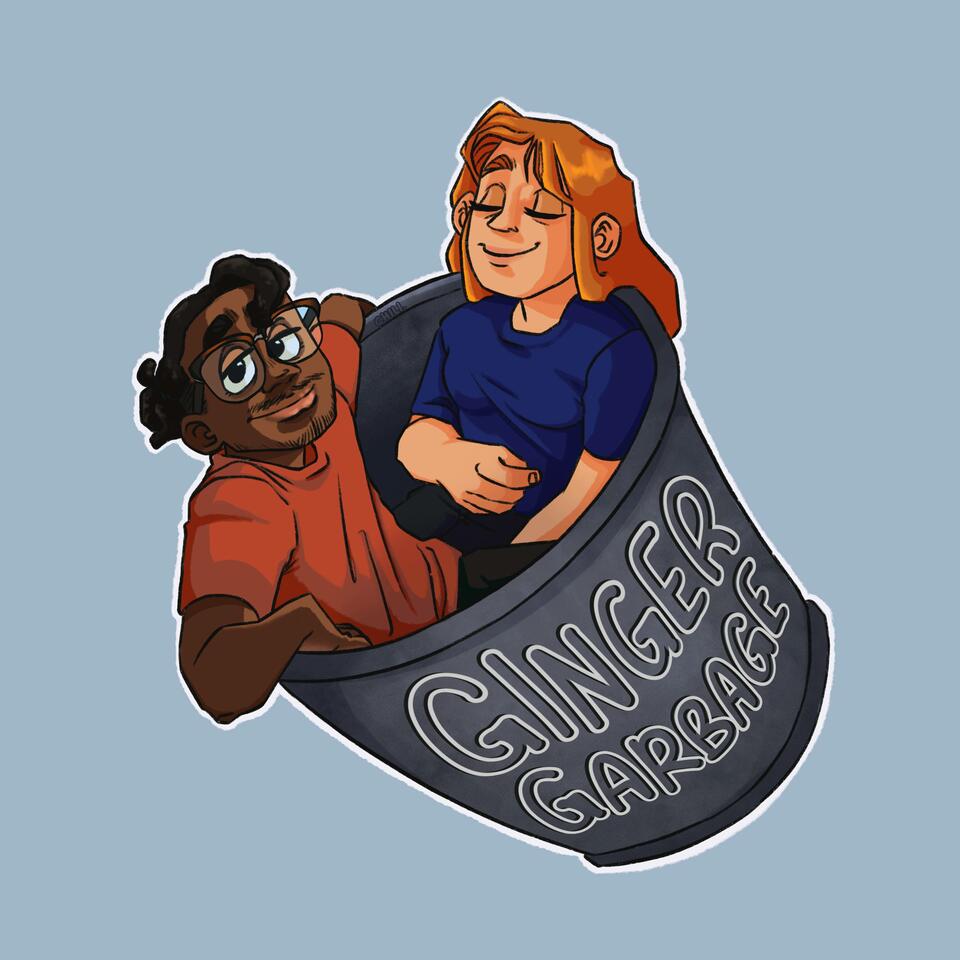 Ginger Garbage