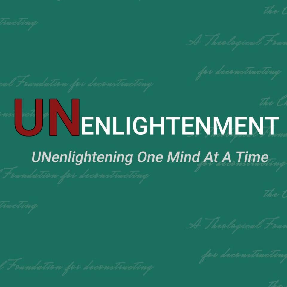 UNenlightenment