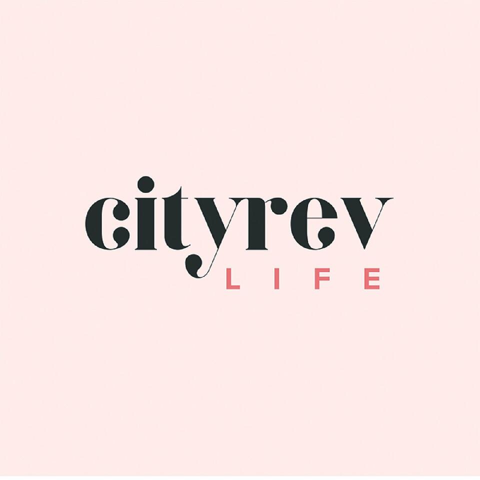 City Rev Life Podcast