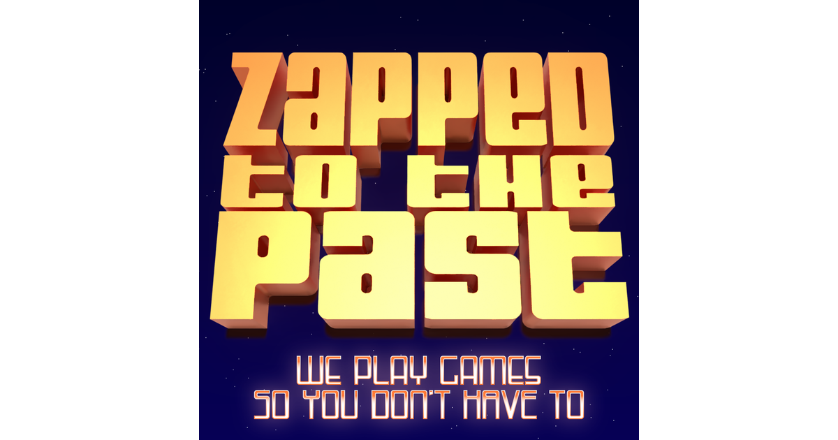 Zapped to the Past - The Games That Zzap Forgot Special - 3 - Zapped to ...