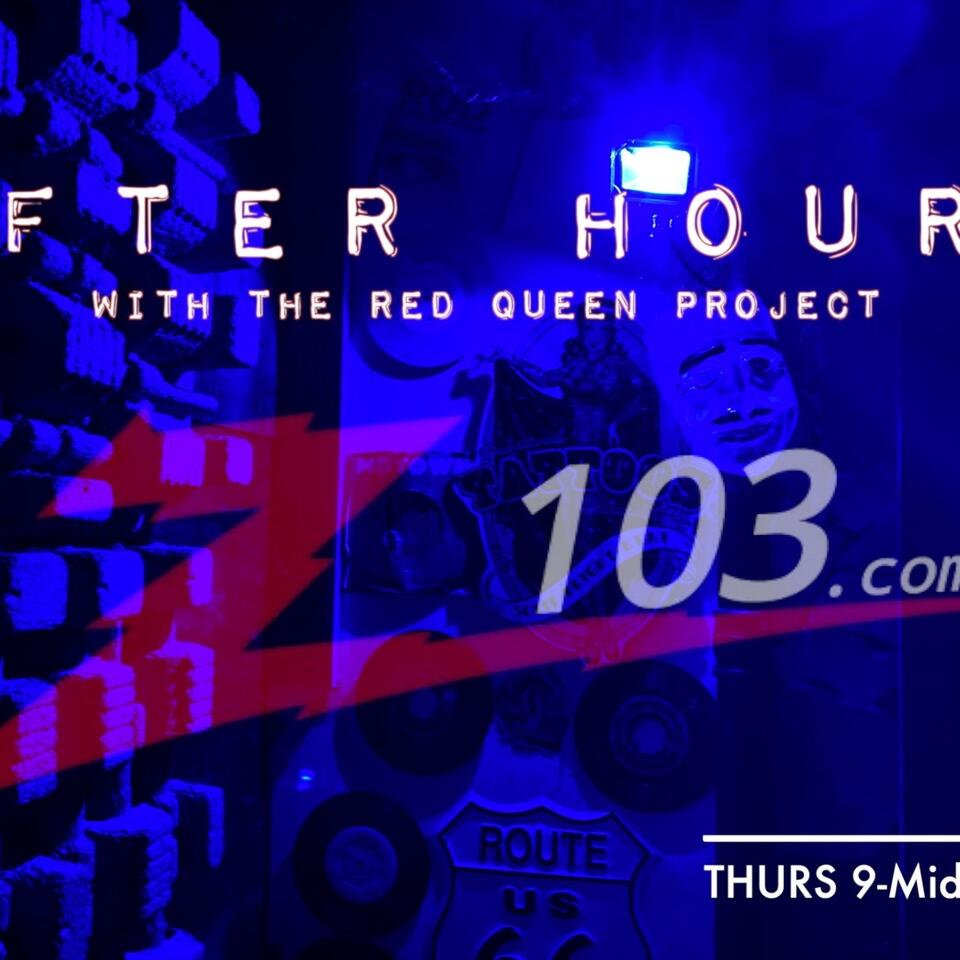 After Hours: With The Red Queen Project Z103.com