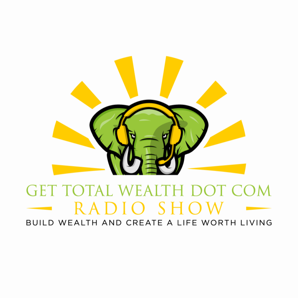 Get Total Wealth Dot Com Podcast