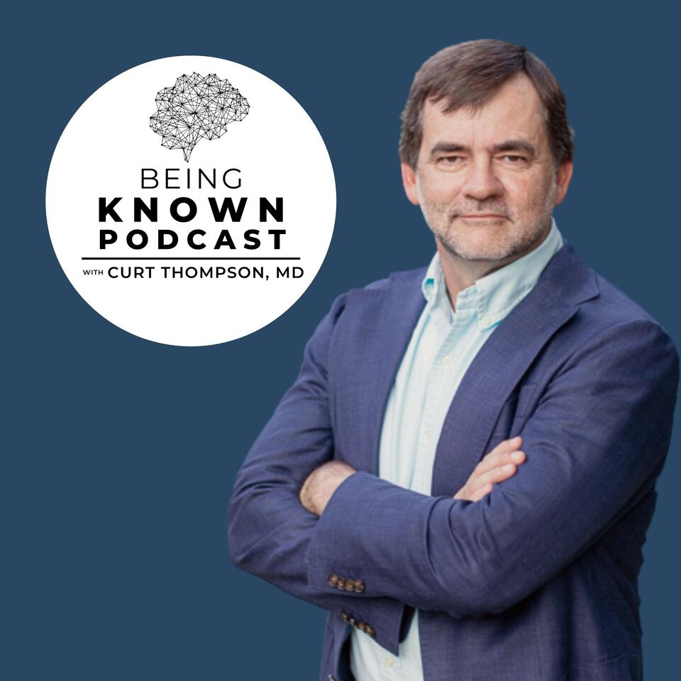 Being Known Podcast
