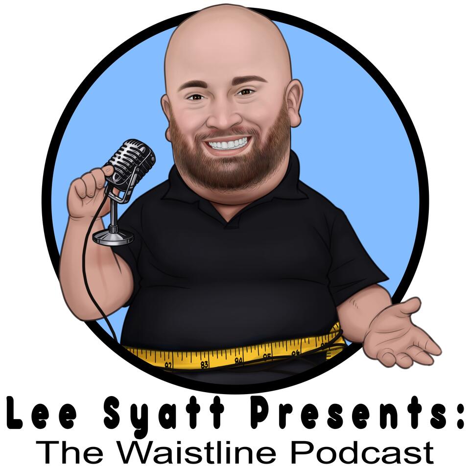 The Waistline Podcast