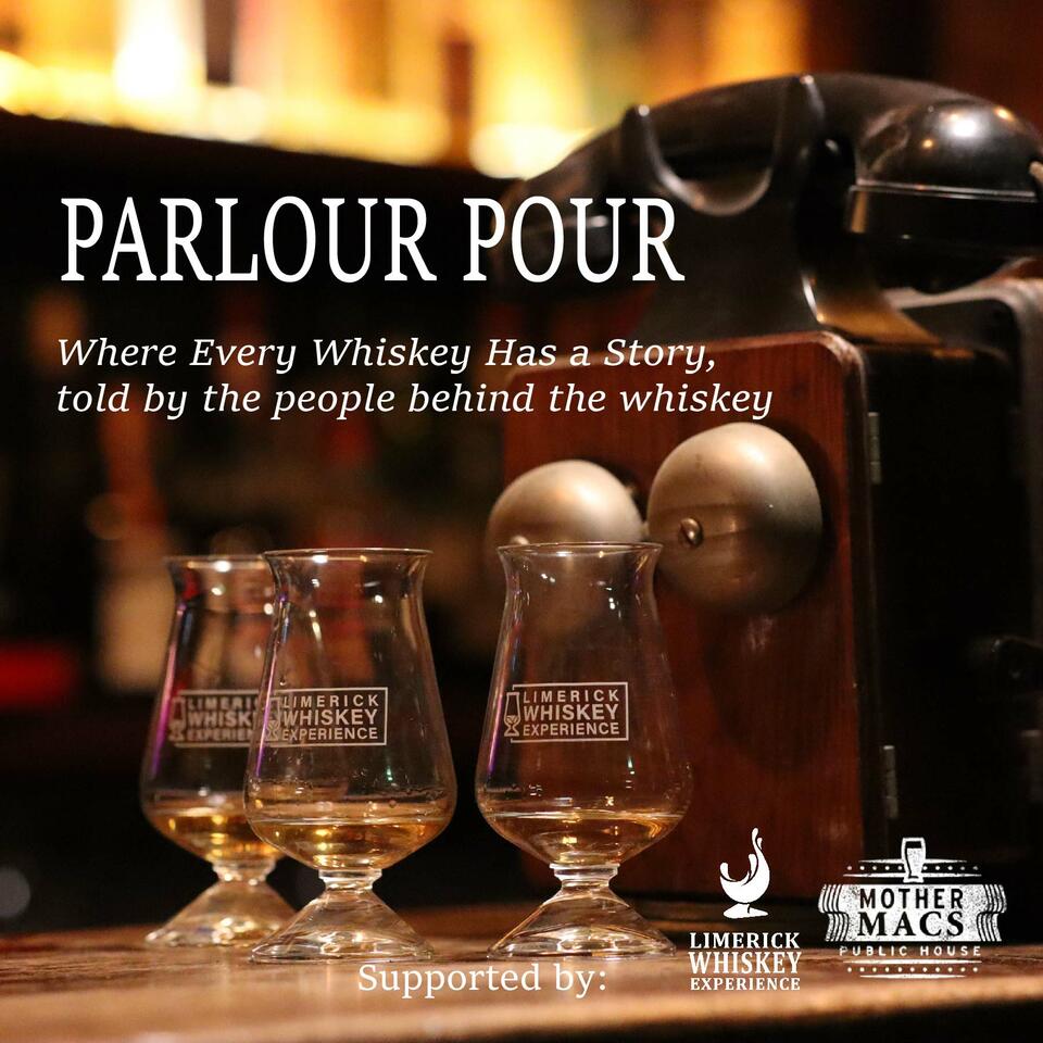 Parlour Pour - Whiskey & Chat