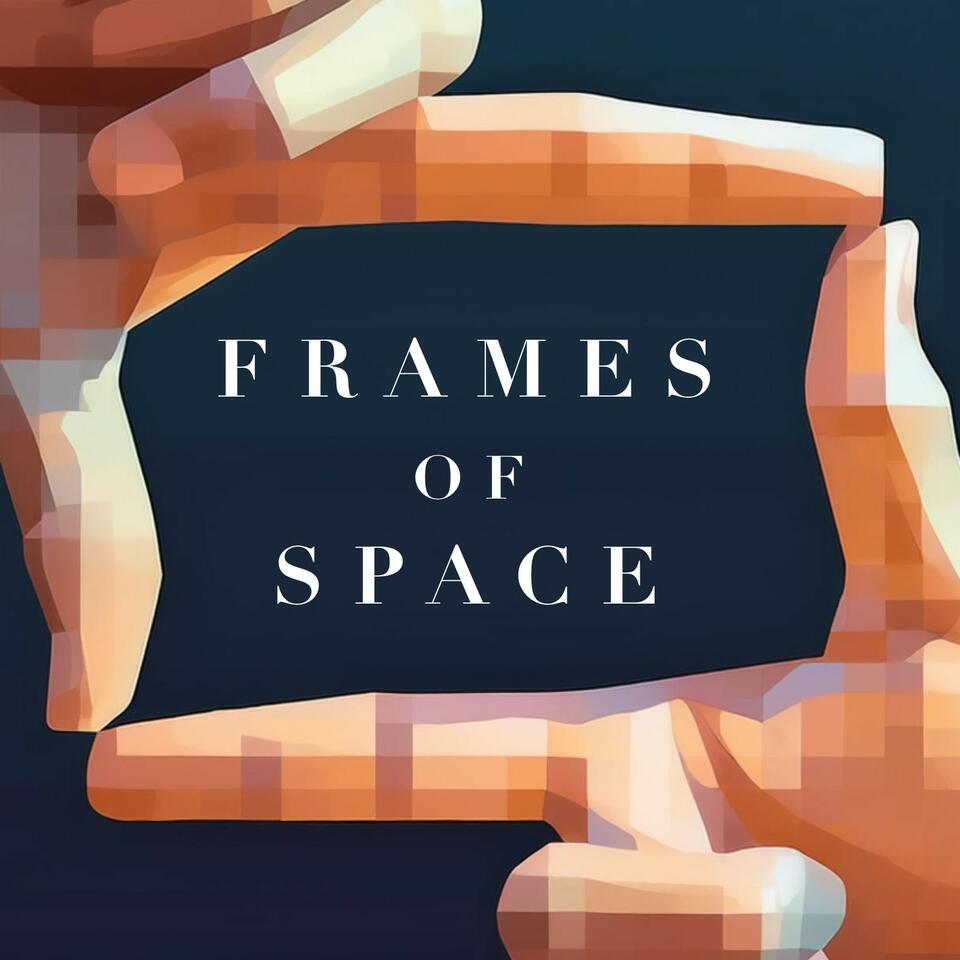 Frames of Space
