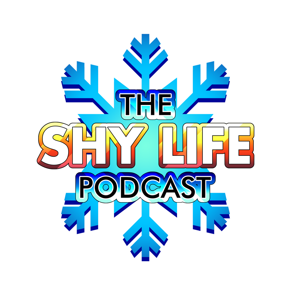 THE SHY LIFE PODCAST