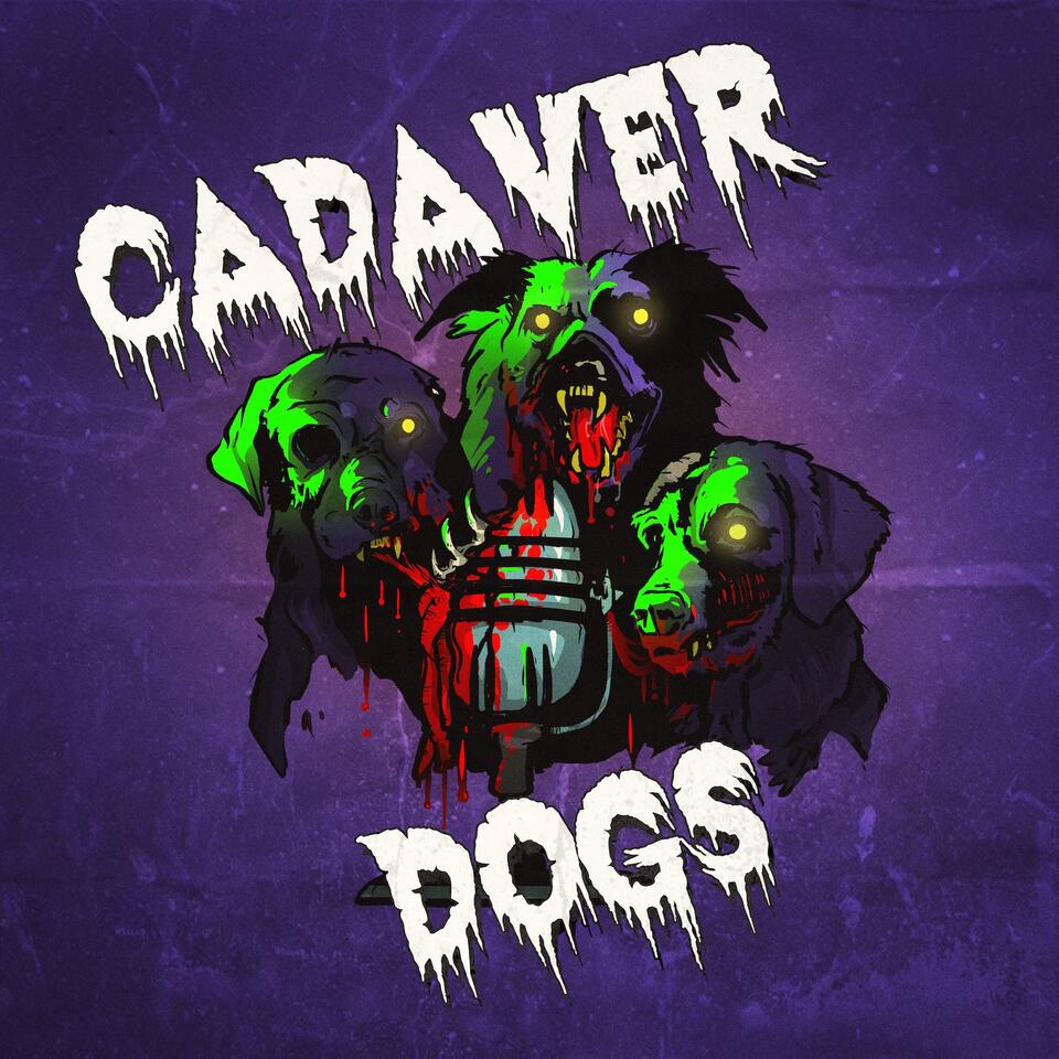 Cadaver Dogs