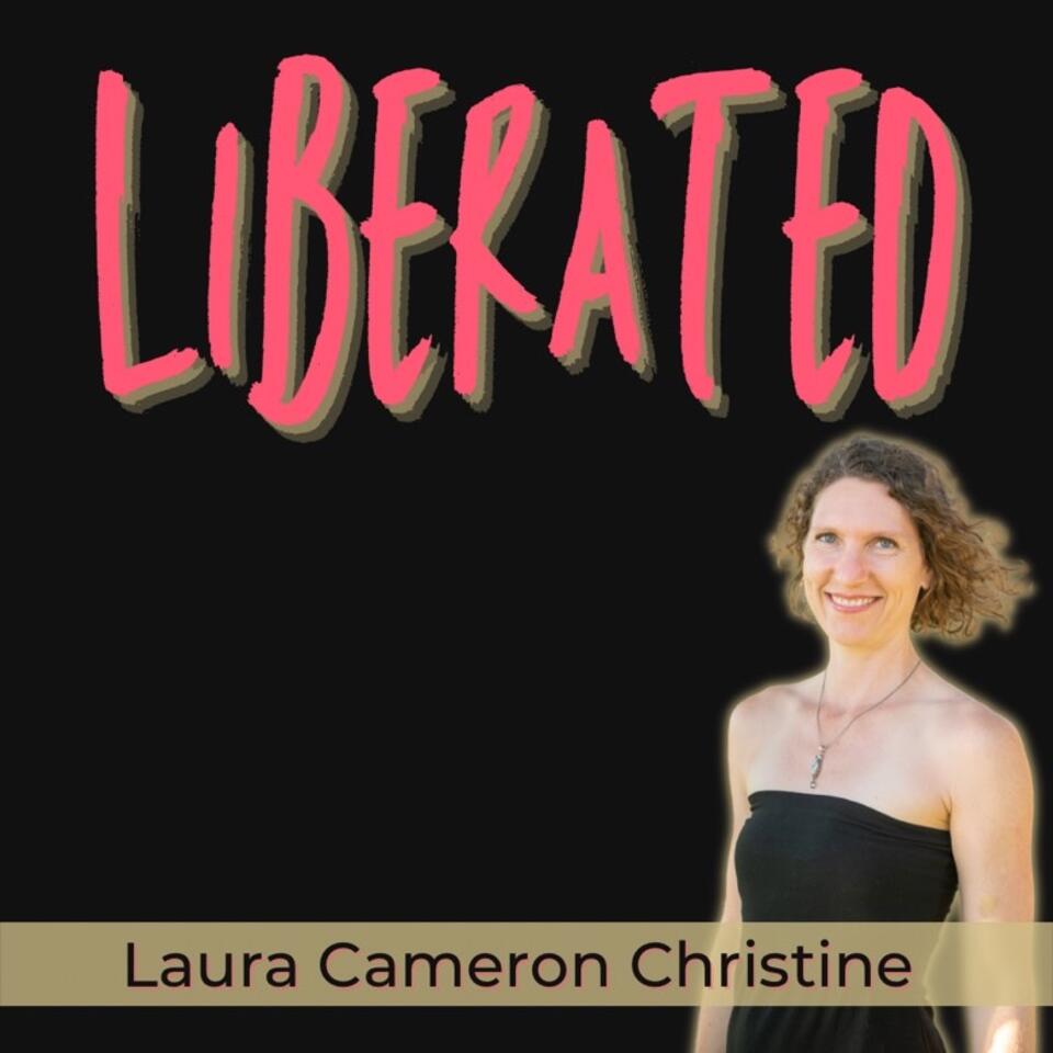 Liberated | Be Free with LC