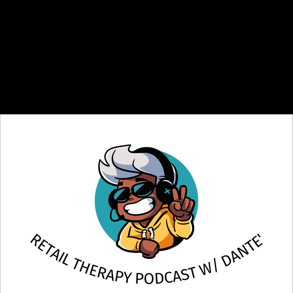 Retail Therapy Podcast
