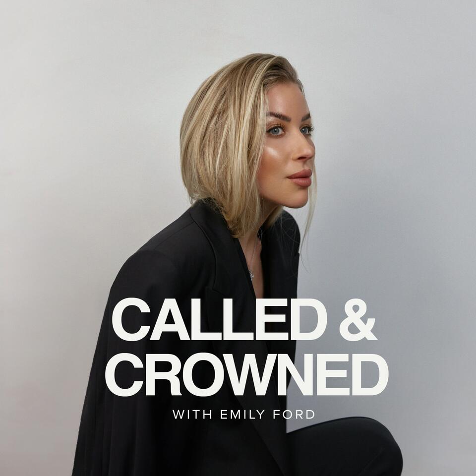 Called & Crowned