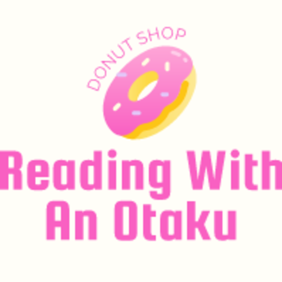 Reading With An Otaku