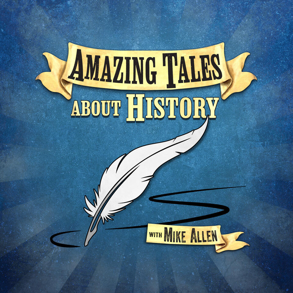 Amazing Tales About History